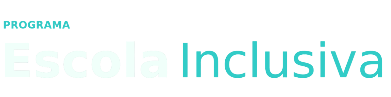 Programa Escola Inclusiva